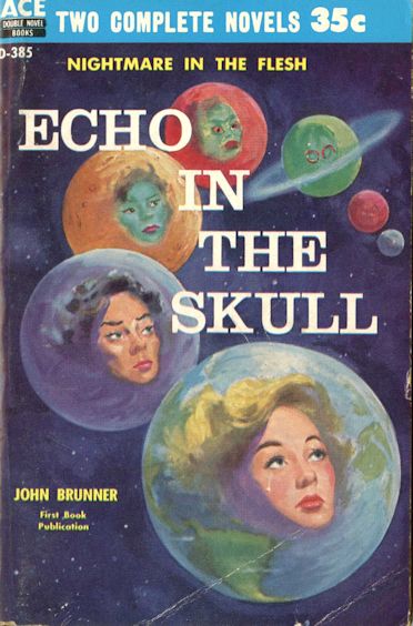 echo in the skull, john brunner